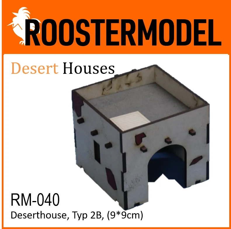 Deserthouse, Typ 2B, (9*9cm)-Roostermodel-Radaddel