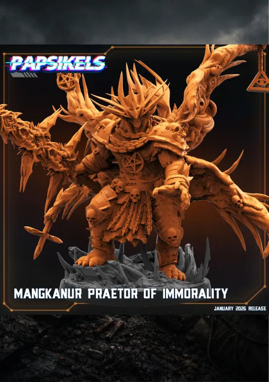Mangkanur, Praetor of Immorality-Pasch Spiele-Radaddel